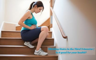 Climbing Stairs In The Third Trimester | Is It Good For Your Health?